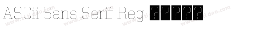 ASCii Sans Serif Reg字体转换